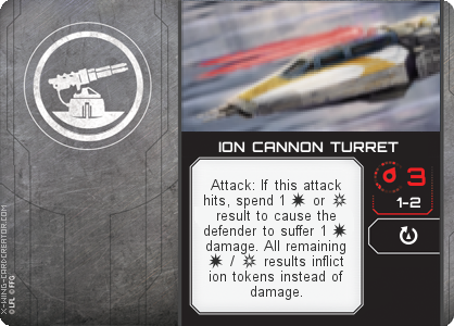 http://x-wing-cardcreator.com/img/published/ION CANNON TURRET _KKS_1.png
